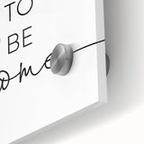 Modern Typography Wall Art - "It's So Good to Be Home" Print