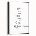 Modern Typography Wall Art - "It's So Good to Be Home" Print