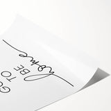 Modern Typography Wall Art - "It's So Good to Be Home" Print