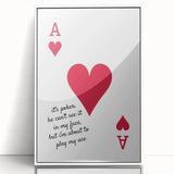 Romantic Typography Art Print - "Play My Ace" Canvas