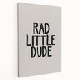 Rad Little Dude - Boys Wall Art Kids Room Decor