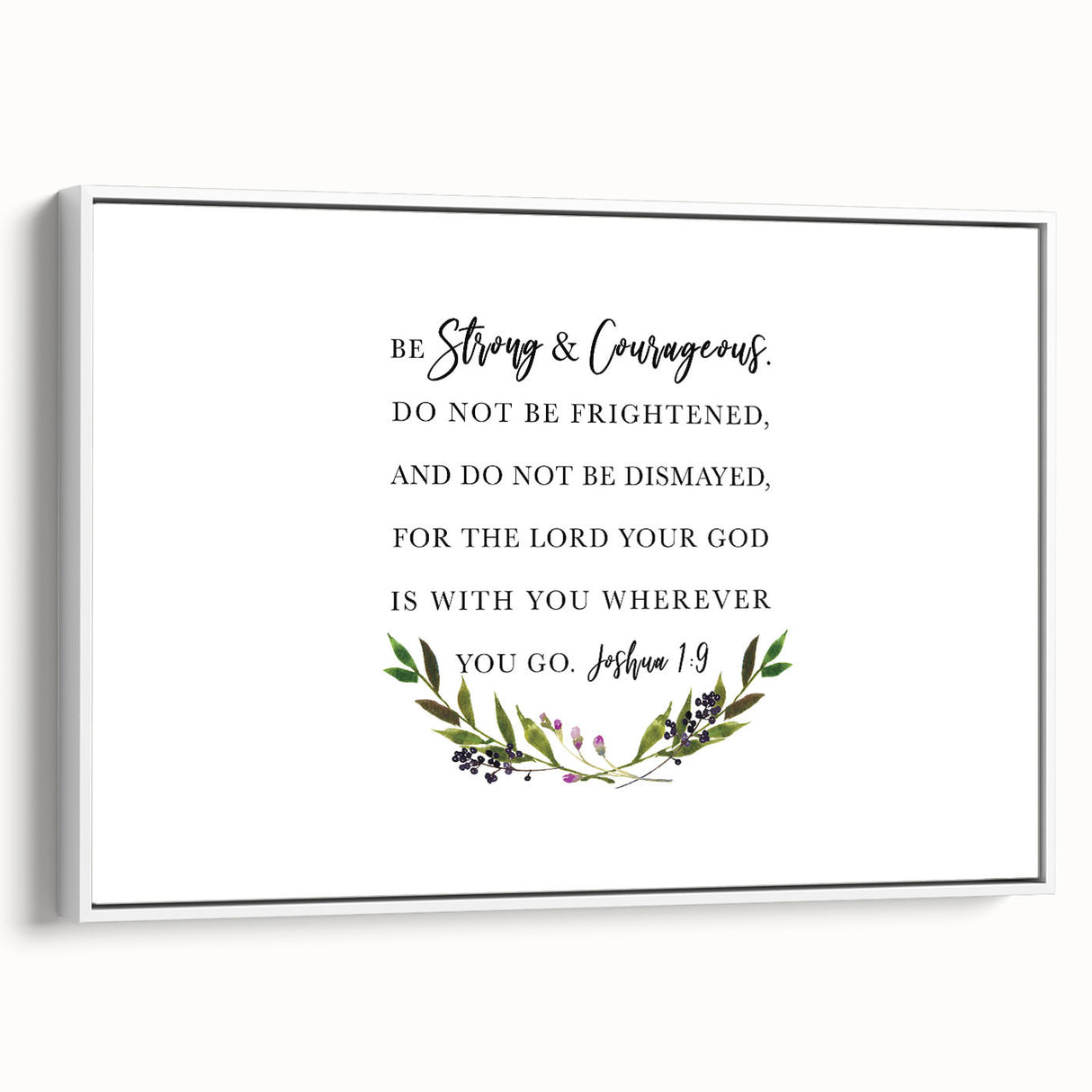 Inspirational Typography Art - Joshua 1:9 Strength Canvas Print