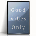 Good Vibes Only – Boys Room Wall Art