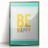 Educational Nursery Wall Decor – Be Happy Inspirational Print