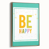 Educational Nursery Wall Decor – Be Happy Inspirational Print