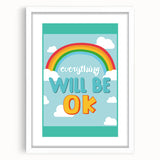 Children’s Learning Art Print – Everything Will Be OK Motivational Poster