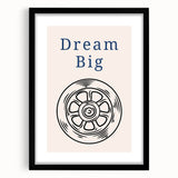 Dream Big – Motivational Boys Room Wall Art