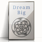 Dream Big – Motivational Boys Room Wall Art