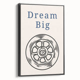 Dream Big – Motivational Boys Room Wall Art