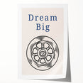 Dream Big – Motivational Boys Room Wall Art