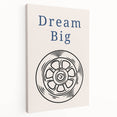 Dream Big – Motivational Boys Room Wall Art