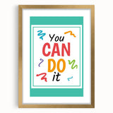 Kids' Room Educational Decor – You Can Do It Motivational Print