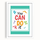 Kids' Room Educational Decor – You Can Do It Motivational Print
