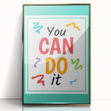 Kids' Room Educational Decor – You Can Do It Motivational Print