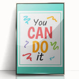 Kids' Room Educational Decor – You Can Do It Motivational Print