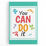 Kids' Room Educational Decor – You Can Do It Motivational Print