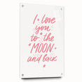 I Love You to the Moon Girls Room Wall Art – Nursery Print