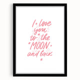I Love You to the Moon Girls Room Wall Art – Nursery Print