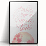 Love You to the Moon Girls Room Wall Art – Nursery Print