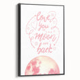 Love You to the Moon Girls Room Wall Art – Nursery Print