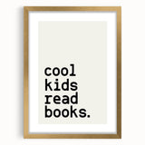 “Cool Kids Read Books” Typography Art Print for Kids Room