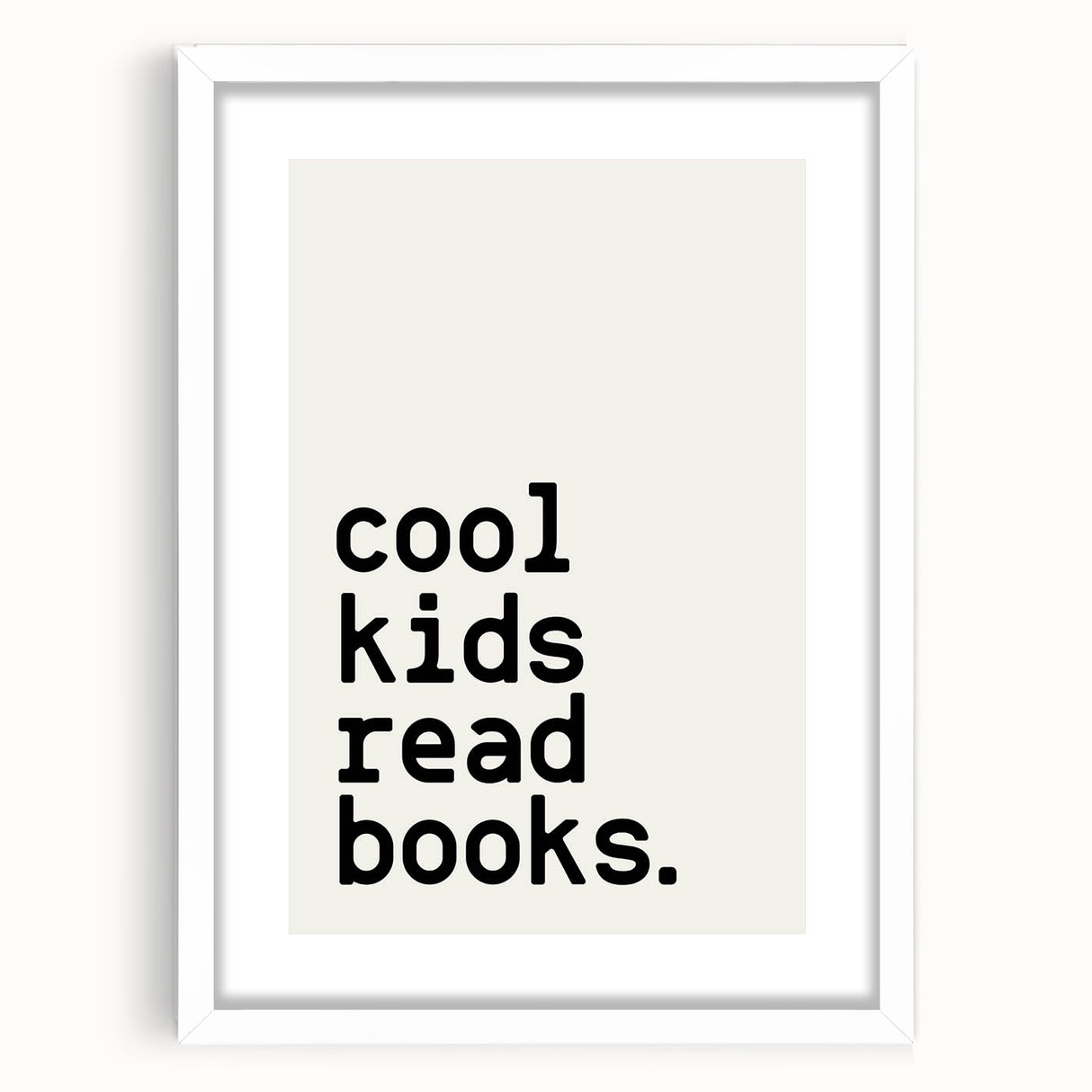 “Cool Kids Read Books” Typography Art Print for Kids Room
