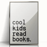 “Cool Kids Read Books” Typography Art Print for Kids Room