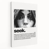 Monochrome Motivational Typography Art Print - "Seek" Canvas