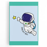 STEM Learning Wall Art - Dream Big Space Astronaut Print
