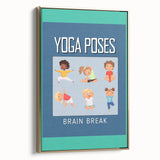 Classroom Educational Posters - Kids Yoga Brain Break Print