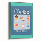 Classroom Educational Posters - Kids Yoga Brain Break Print