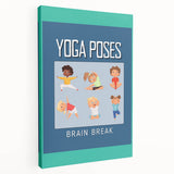 Classroom Educational Posters - Kids Yoga Brain Break Print