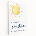 You Are My Sunshine Print - Nursery Wall Art for Kids