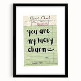 You Are My Lucky Charm - St. Patrick’s Day Wall Art Print