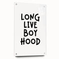 “Long Live Boyhood” Typography Art Print for Kids Room