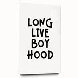 “Long Live Boyhood” Typography Art Print for Kids Room