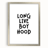 “Long Live Boyhood” Typography Art Print for Kids Room