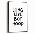 “Long Live Boyhood” Typography Art Print for Kids Room