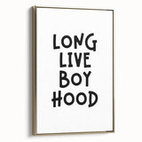 “Long Live Boyhood” Typography Art Print for Kids Room