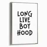 “Long Live Boyhood” Typography Art Print for Kids Room