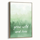 Grow Wild and Free Nursery Wall Art – Kids Room & Baby Decor