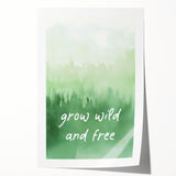 Grow Wild and Free Nursery Wall Art – Kids Room & Baby Decor