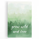 Grow Wild and Free Nursery Wall Art – Kids Room & Baby Decor