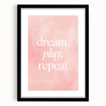 Dream Play Repeat Nursery Wall Art – Kids Room & Baby Decor