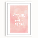 Dream Play Repeat Nursery Wall Art – Kids Room & Baby Decor