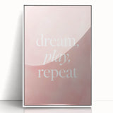 Dream Play Repeat Nursery Wall Art – Kids Room & Baby Decor