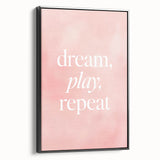 Dream Play Repeat Nursery Wall Art – Kids Room & Baby Decor