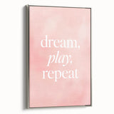 Dream Play Repeat Nursery Wall Art – Kids Room & Baby Decor
