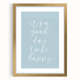 It’s a Good Day Nursery Wall Art – Kids Room & Baby Decor