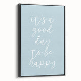 It’s a Good Day Nursery Wall Art – Kids Room & Baby Decor